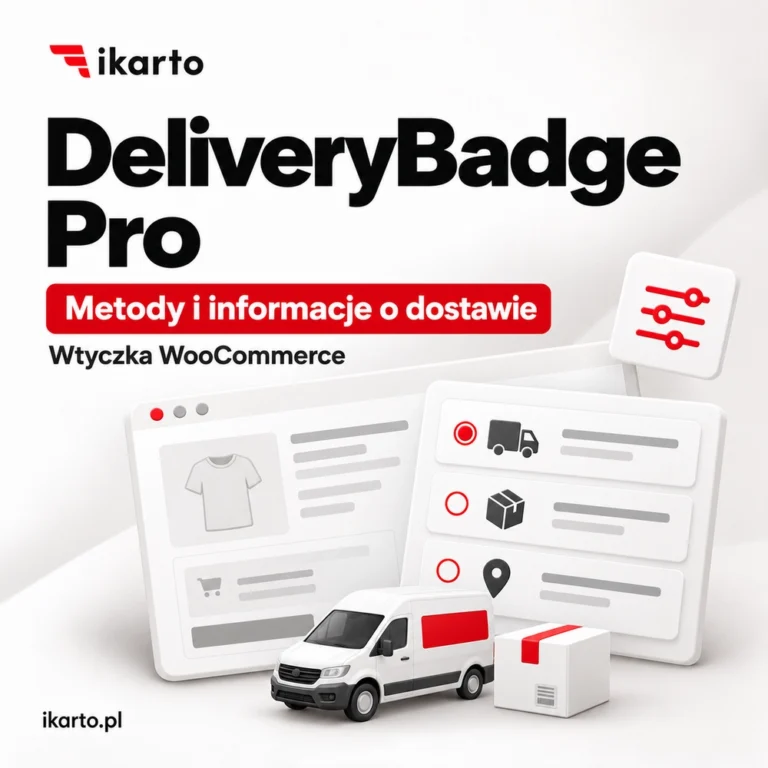 IKARTO DeliveryBadge Pro: wtyczka WooCommerce pokazująca metody i koszty dostawy na karcie produktu i w koszyku